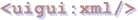 <uigui:xml/>